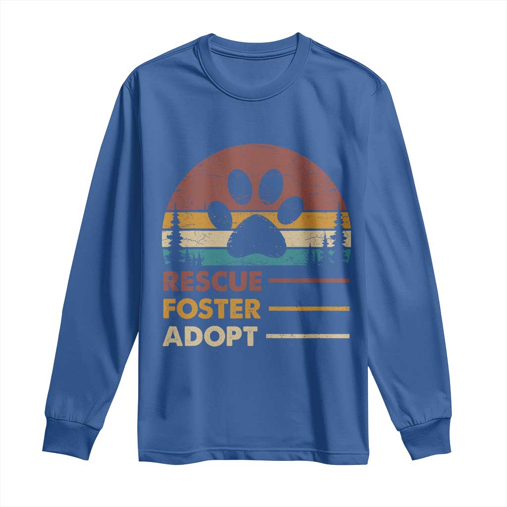 Rescue Dog Long Sleeve Shirt Retro Adopt Rescue Foster Animal Shelter Volunteer TS10 Royal Blue Print Your Wear