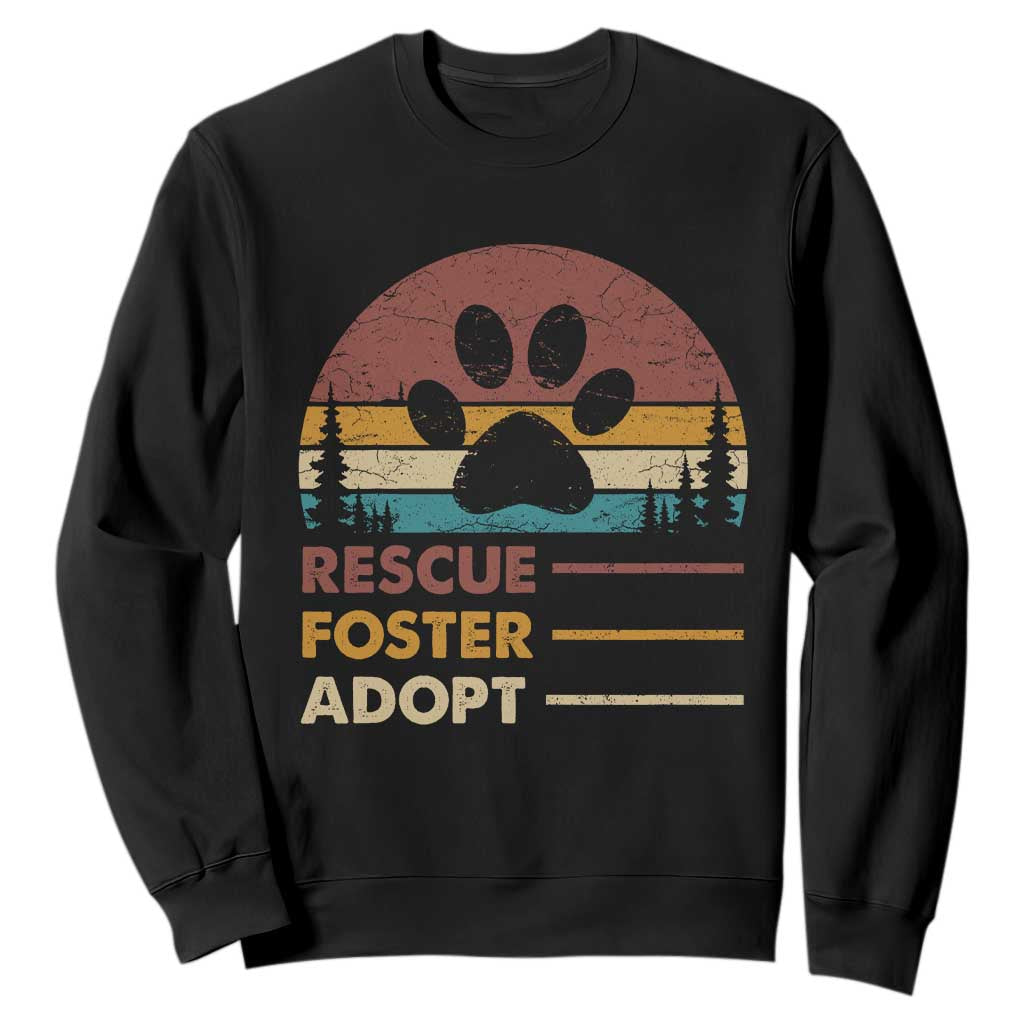Rescue Dog Sweatshirt Retro Adopt Rescue Foster Animal Shelter Volunteer TS10 Black Print Your Wear