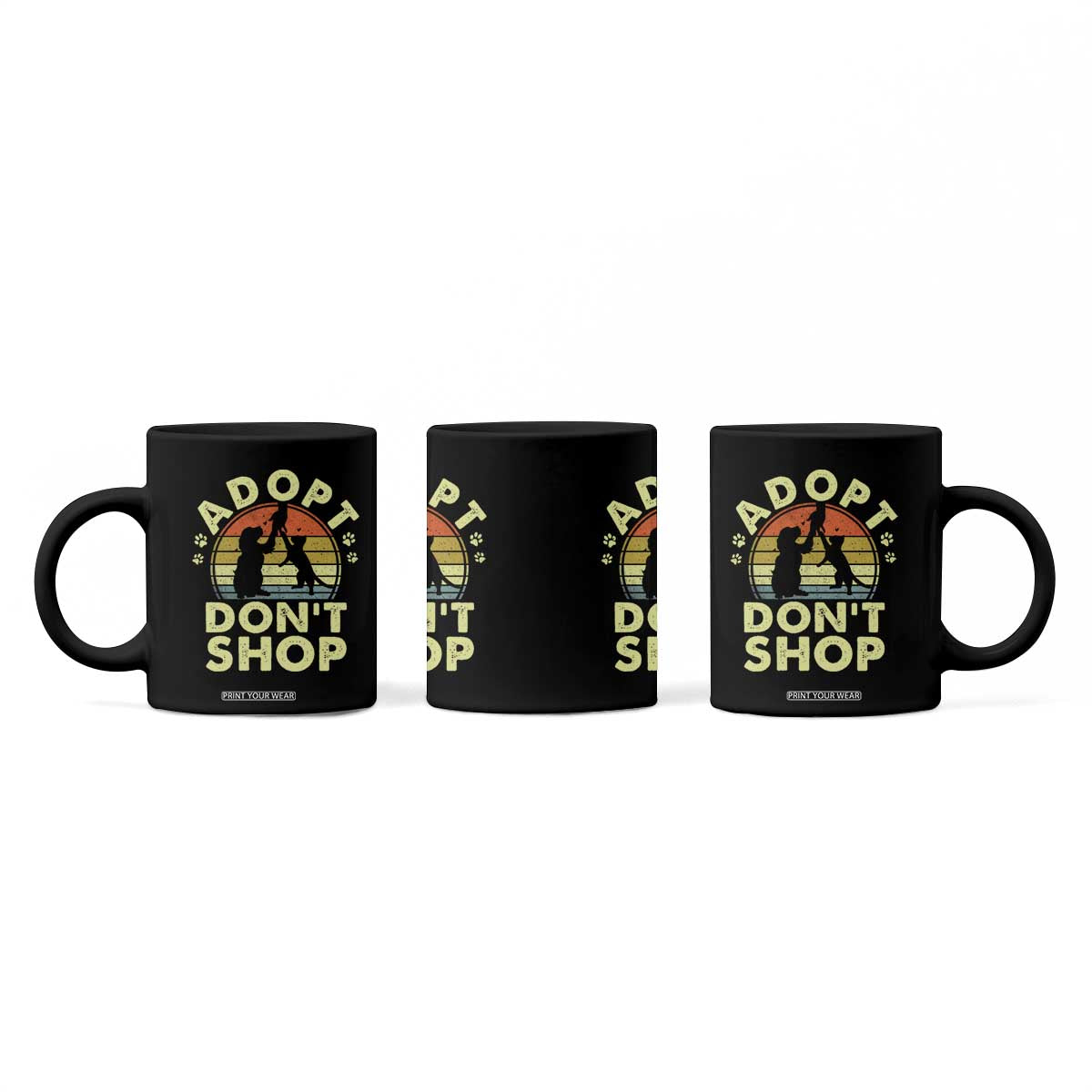 Adopt Dont Shop Coffee Mug Vintage Retro Cat Dog Rescue Animal Lovers Shelter Volunteer TS10 Print Your Wear