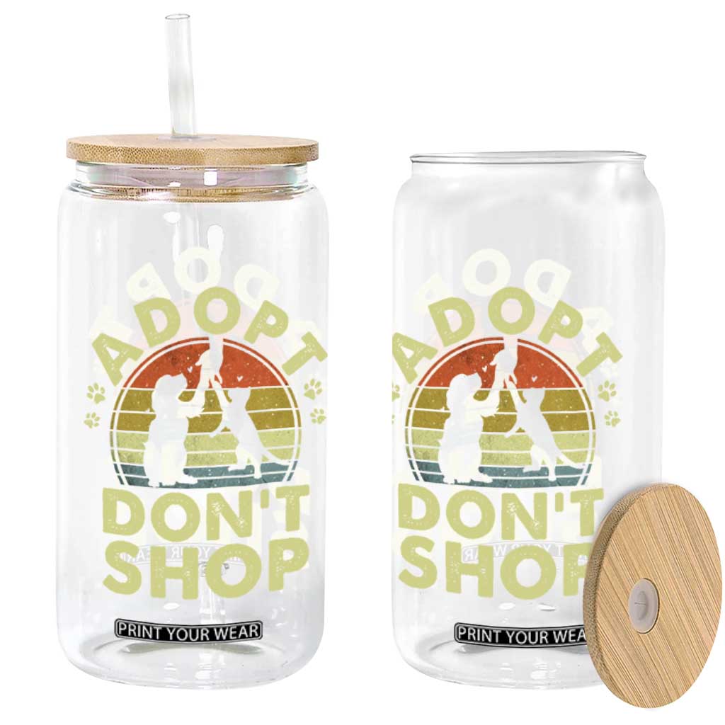 Adopt Dont Shop Glass Can Vintage Retro Cat Dog Rescue Animal Lovers Shelter Volunteer TS10 Print Your Wear