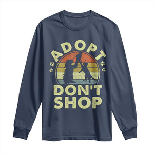 Adopt Dont Shop Long Sleeve Shirt Vintage Retro Cat Dog Rescue Animal Lovers Shelter Volunteer TS10 Navy Print Your Wear