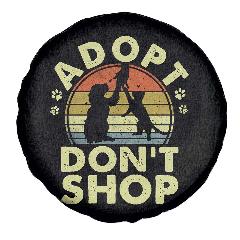 Adopt Dont Shop Spare Tire Cover Vintage Retro Cat Dog Rescue Animal Lovers Shelter Volunteer TS10 Print Your Wear