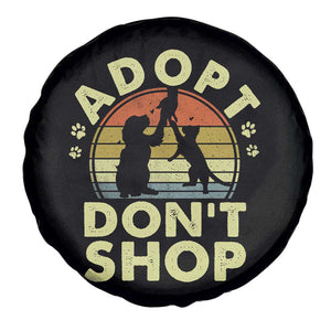 Adopt Dont Shop Spare Tire Cover Vintage Retro Cat Dog Rescue Animal Lovers Shelter Volunteer TS10 Print Your Wear