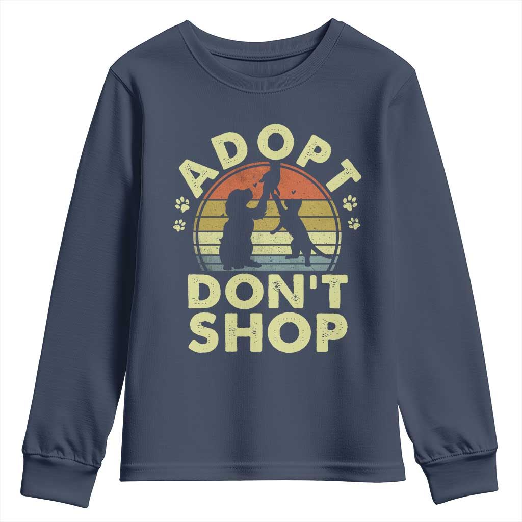 Adopt Dont Shop Youth Sweatshirt Vintage Retro Cat Dog Rescue Animal Lovers Shelter Volunteer TS10 Navy Print Your Wear