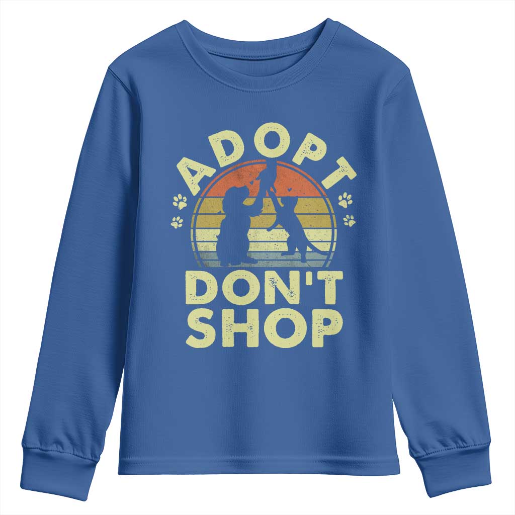 Adopt Dont Shop Youth Sweatshirt Vintage Retro Cat Dog Rescue Animal Lovers Shelter Volunteer TS10 Royal Blue Print Your Wear