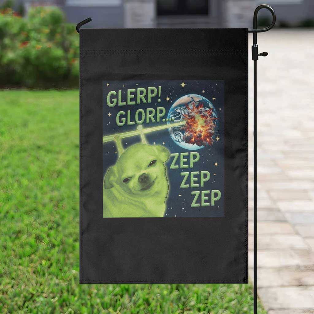 Funny Alien Dog Meme Garden Flag Glorp Zep Sci-Fi Humor Chihuahua TS10 Print Your Wear