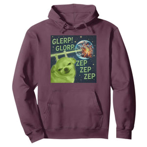 Funny Alien Dog Meme Hoodie Glorp Zep Sci-Fi Humor Chihuahua TS10 Maroon Print Your Wear