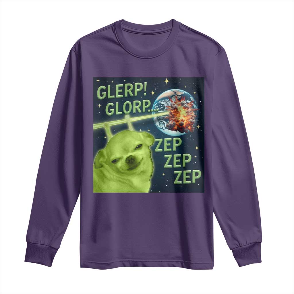 Funny Alien Dog Meme Long Sleeve Shirt Glorp Zep Sci-Fi Humor Chihuahua TS10 Purple Print Your Wear