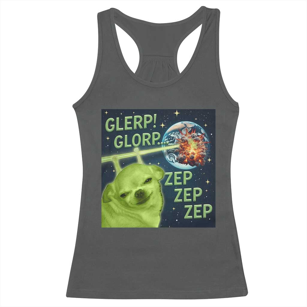Funny Alien Dog Meme Racerback Tank Top Glorp Zep Sci-Fi Humor Chihuahua TS10 Dark Heather Print Your Wear