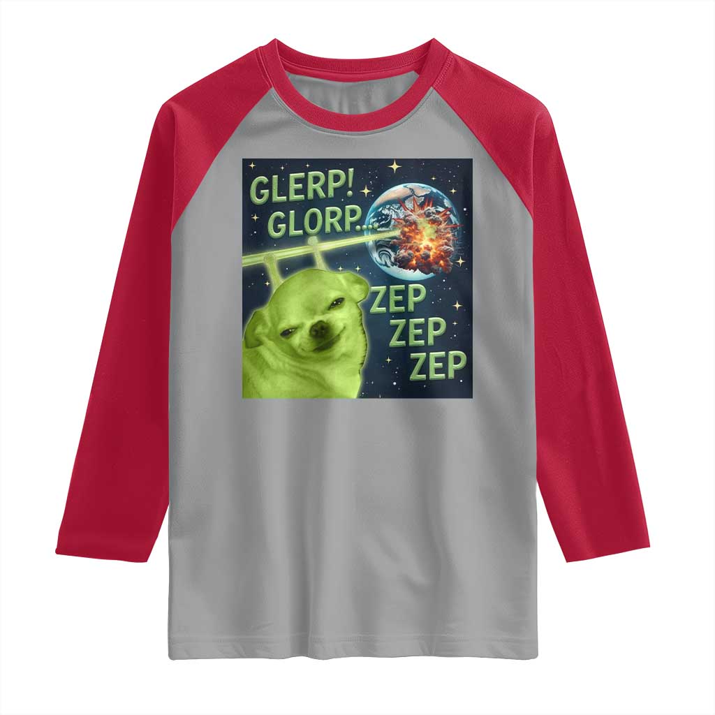 Funny Alien Dog Meme Raglan Shirt Glorp Zep Sci-Fi Humor Chihuahua TS10 Sport Gray Red Print Your Wear