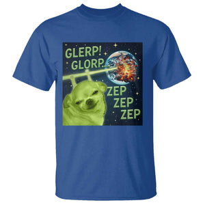 Funny Alien Dog Meme T Shirt Glorp Zep Sci-Fi Humor Chihuahua TS10 Royal Blue Print Your Wear