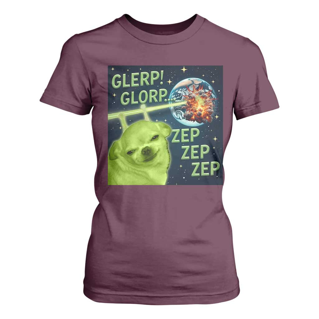 Funny Alien Dog Meme T Shirt For Women Glorp Zep Sci-Fi Humor Chihuahua TS10 Maroon Print Your Wear
