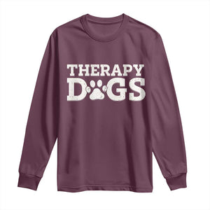 Therapy Dog Long Sleeve Shirt Classic Retro Varsity Vintage Pet Partners TS10 Maroon Print Your Wear