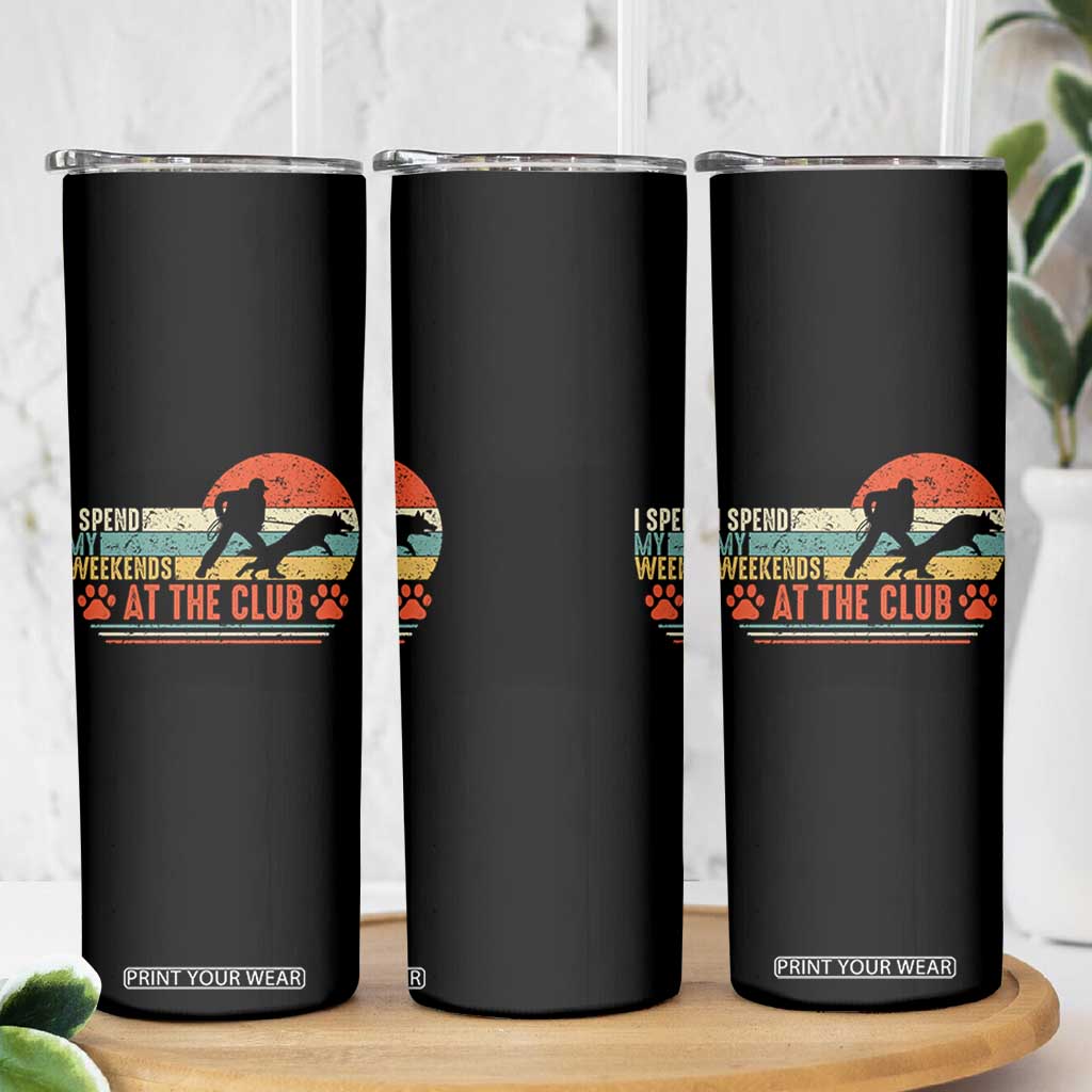Funny IGP Bite Work Skinny Tumbler Schutzhund Dog Training TS10 Print Your Wear
