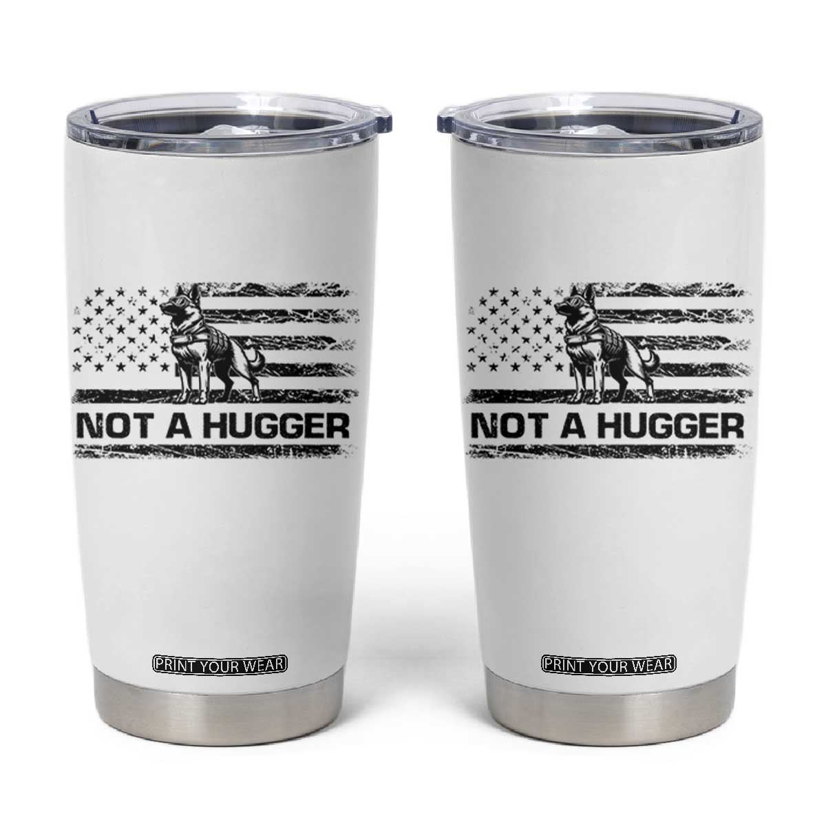 Belgian Malinois American Flag Tumbler Cup K9 Dog Lovers German Shepherd TS10 White Print Your Wear