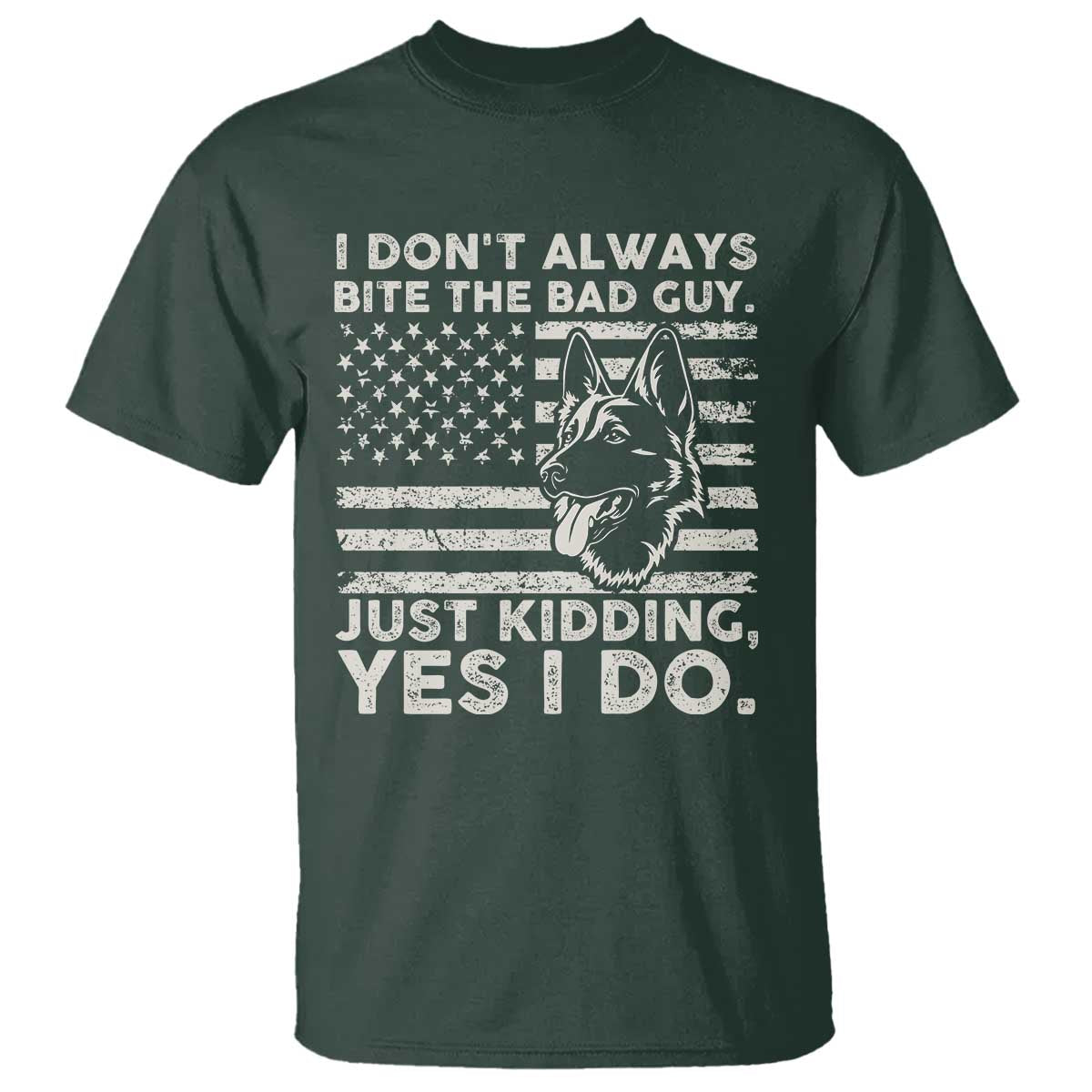Funny K9 T Shirt Belgian Malinois American Flag Police Officer TS10 Dark Forest Green Print Your Wear