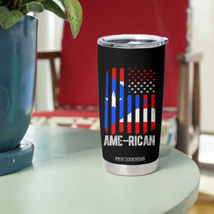 Puerto Rican American Flag Tumbler Cup AME-RICAN Boricua Pride TS10 Print Your Wear