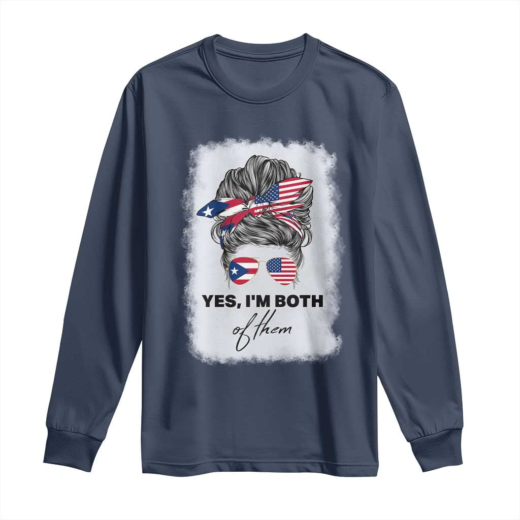 Yes I’m Both Puerto Rican American Long Sleeve Shirt Messy Bun Boricua Woman Pride TS10 Navy Print Your Wear