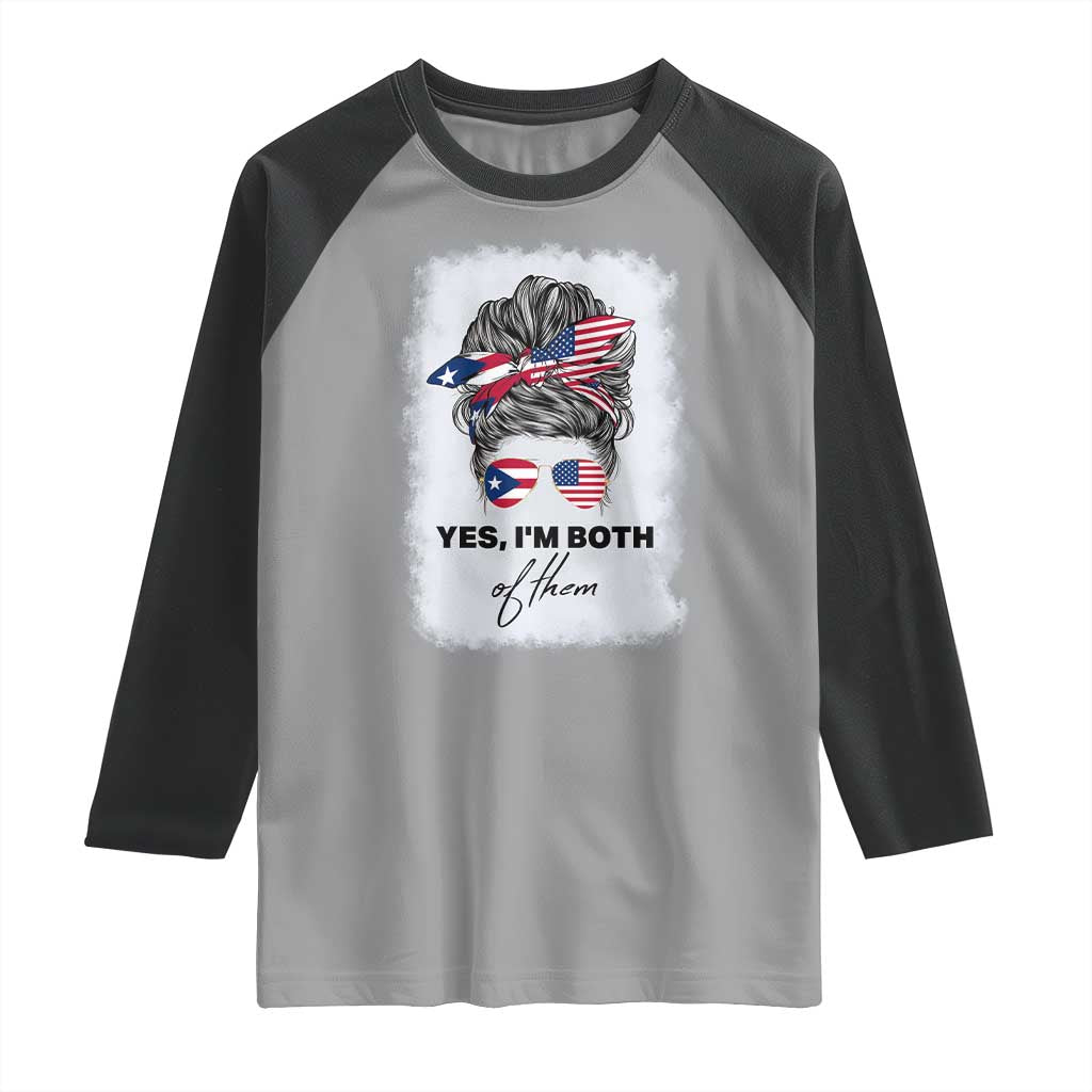 Yes I’m Both Puerto Rican American Raglan Shirt Messy Bun Boricua Woman Pride TS10 Sport Gray Black Print Your Wear