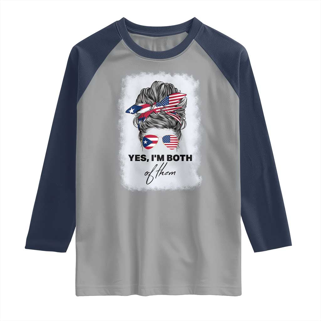 Yes I’m Both Puerto Rican American Raglan Shirt Messy Bun Boricua Woman Pride TS10 Sport Gray Navy Print Your Wear
