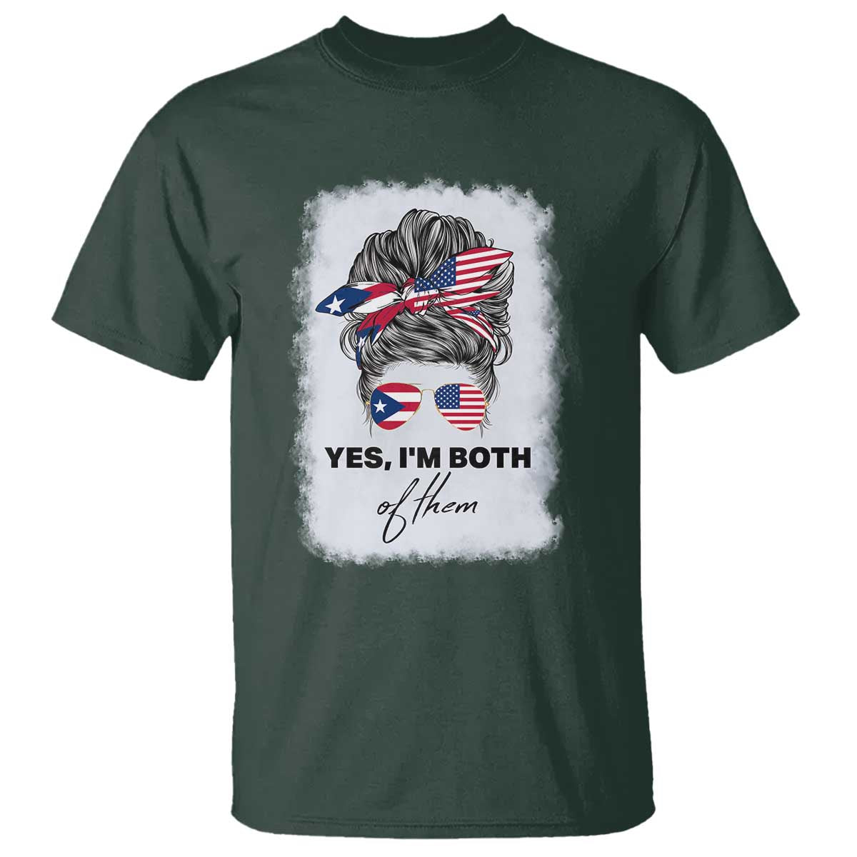 Yes I’m Both Puerto Rican American T Shirt Messy Bun Boricua Woman Pride TS10 Dark Forest Green Print Your Wear