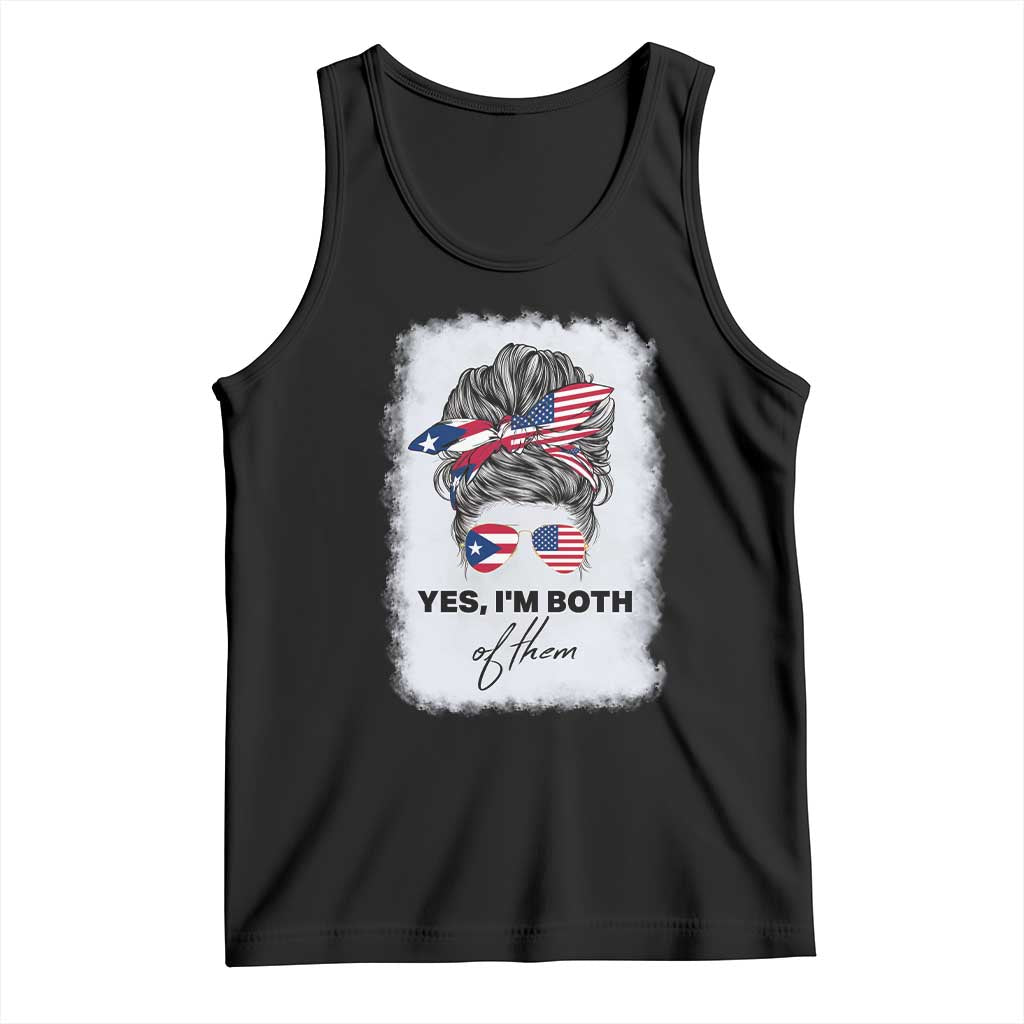 Yes I’m Both Puerto Rican American Tank Top Messy Bun Boricua Woman Pride TS10 Black Print Your Wear