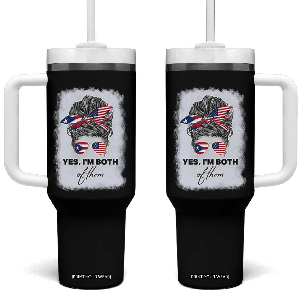 Yes I’m Both Puerto Rican American Tumbler With Handle Messy Bun Boricua Woman Pride TS10 One Size: 40 oz Black Print Your Wear