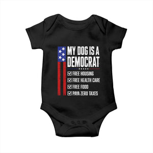 My Dog Is A Democrat Funny Political Satire Baby Onesie Patriotic Dog Lover Graphic Subtle FDT Humor TS10 Black Print Your Wear