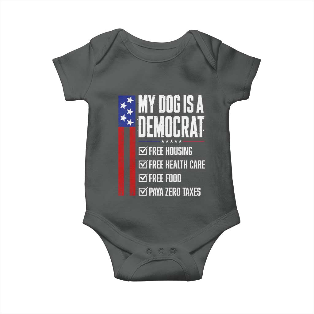 My Dog Is A Democrat Funny Political Satire Baby Onesie Patriotic Dog Lover Graphic Subtle FDT Humor TS10 Dark Heather Print Your Wear