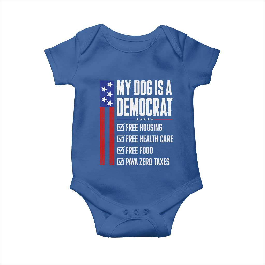 My Dog Is A Democrat Funny Political Satire Baby Onesie Patriotic Dog Lover Graphic Subtle FDT Humor TS10 Royal Blue Print Your Wear