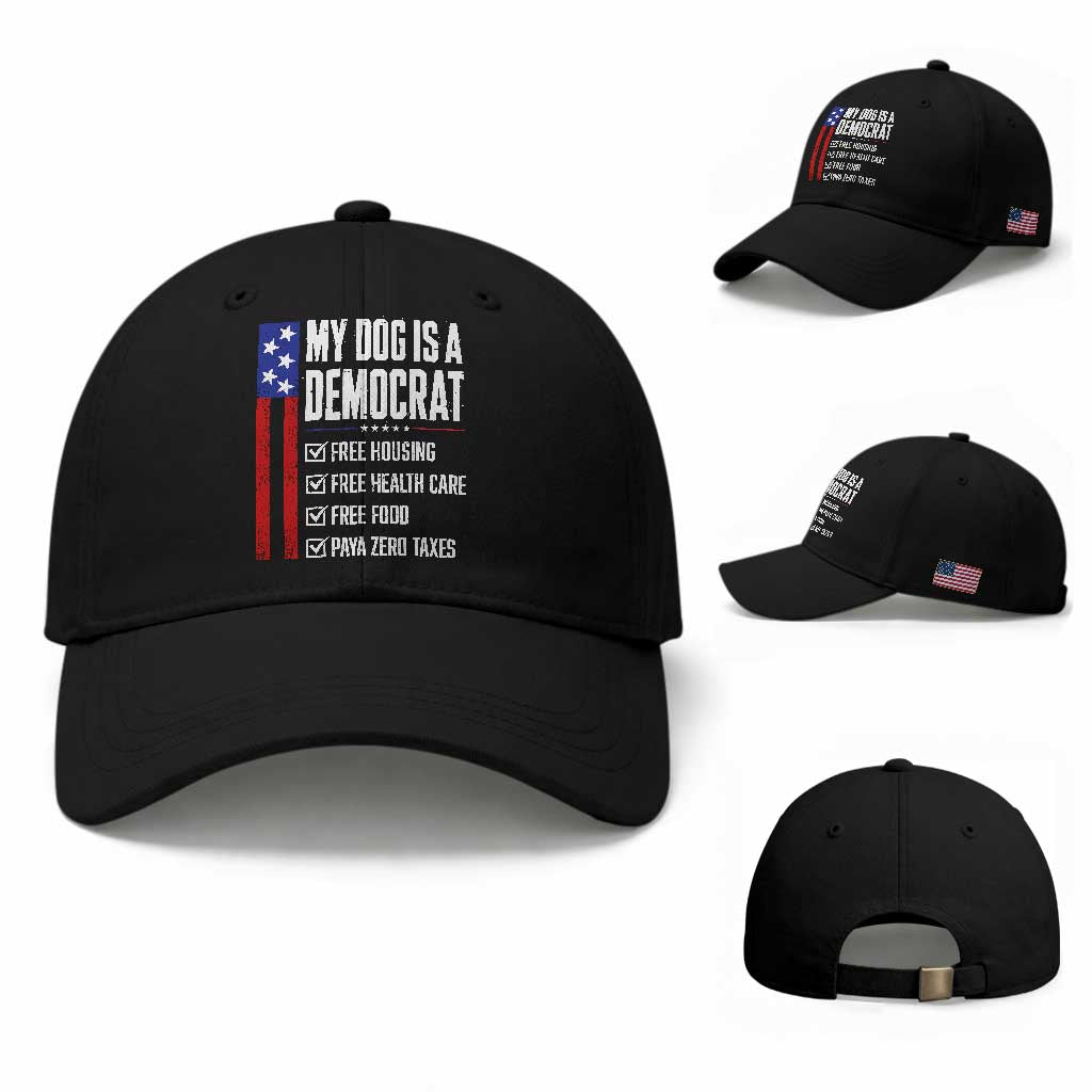 My Dog Is A Democrat Funny Political Satire Baseball Cap Patriotic Dog Lover Graphic Subtle FDT Humor TS10 Baseball Cap Universal Fit Black Print Your Wear