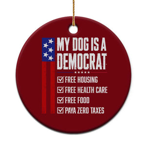 My Dog Is A Democrat Funny Political Satire Ceramic Ornament Patriotic Dog Lover Graphic Subtle FDT Humor TS10 1pc Red Print Your Wear