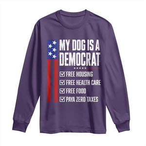 My Dog Is A Democrat Funny Political Satire Long Sleeve Shirt Patriotic Dog Lover Graphic Subtle FDT Humor TS10 S Purple Print Your Wear