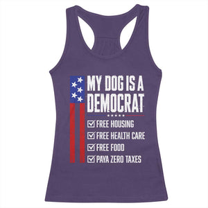 My Dog Is A Democrat Funny Political Satire Racerback Tank Top Patriotic Dog Lover Graphic Subtle FDT Humor TS10 Purple Print Your Wear