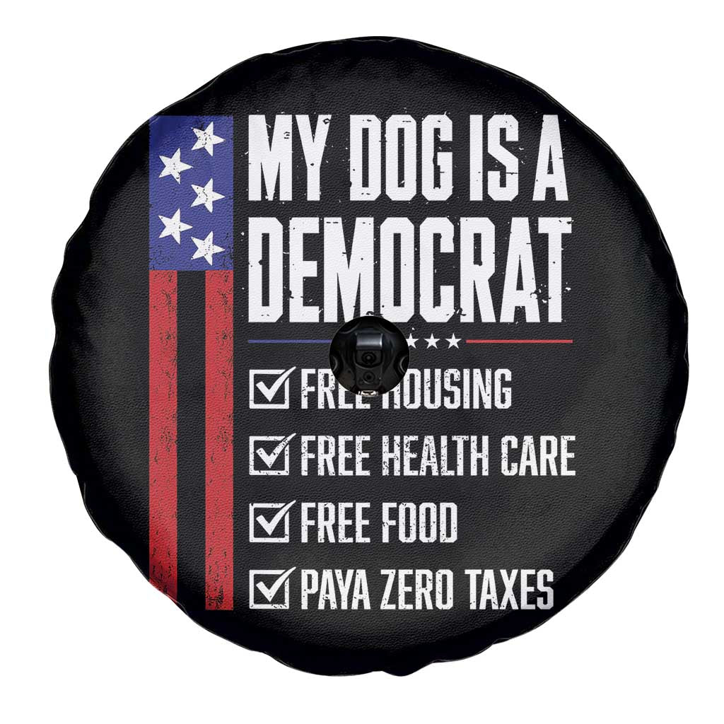 My Dog Is A Democrat Funny Political Satire Spare Tire Cover Patriotic Dog Lover Graphic Subtle FDT Humor TS10 Print Your Wear