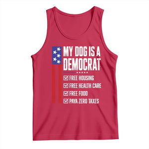My Dog Is A Democrat Funny Political Satire Tank Top Patriotic Dog Lover Graphic Subtle FDT Humor TS10 Red Print Your Wear