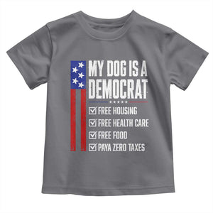 My Dog Is A Democrat Funny Political Satire Toddler T Shirt Patriotic Dog Lover Graphic Subtle FDT Humor TS10 Charcoal Print Your Wear