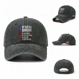 My Dog Is A Democrat Funny Political Satire Washed Cotton Baseball Cap Patriotic Dog Lover Graphic Subtle FDT Humor TS10 Washed Cap Universal Fit Dark Green Print Your Wear