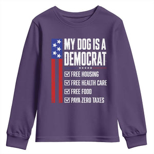 My Dog Is A Democrat Funny Political Satire Youth Sweatshirt Patriotic Dog Lover Graphic Subtle FDT Humor TS10 Purple Print Your Wear