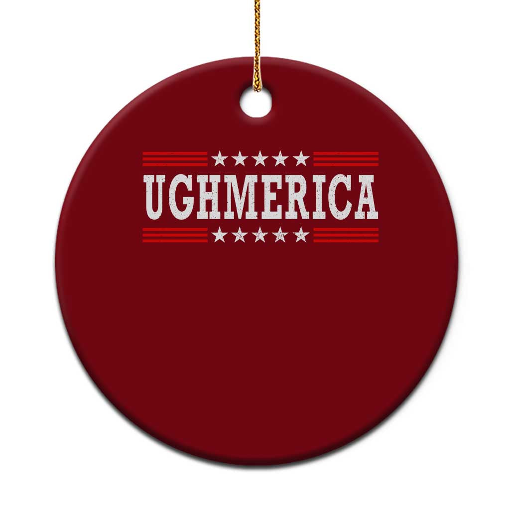 Ughmerica Anti 4th of July Ceramic Ornament TS10 1pc Red Print Your Wear