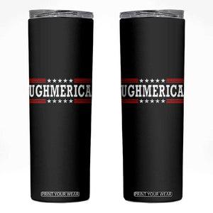 Ughmerica Anti 4th of July Skinny Tumbler TS10 Black Print Your Wear