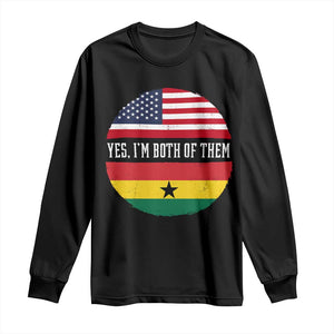 Half American Half Ghanaian Long Sleeve Shirt Pride Ghanese Roots USA Flag Ghana Heritage Yes Im Both Of Them