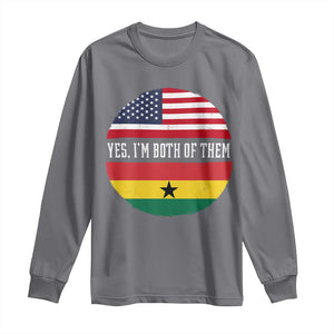 Half American Half Ghanaian Long Sleeve Shirt Pride Ghanese Roots USA Flag Ghana Heritage Yes Im Both Of Them