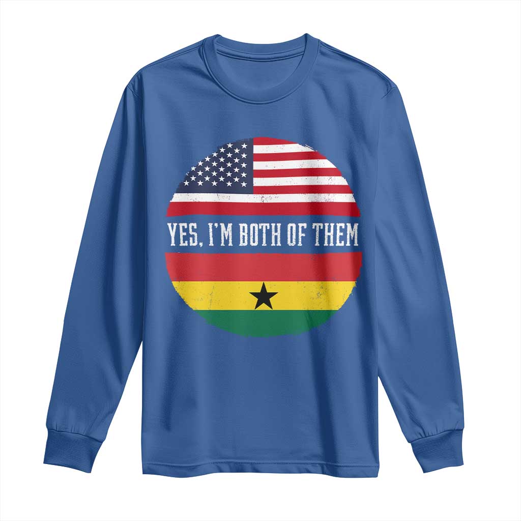 Half American Half Ghanaian Long Sleeve Shirt Pride Ghanese Roots USA Flag Ghana Heritage Yes Im Both Of Them