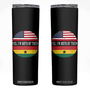 Half American Half Ghanaian Skinny Tumbler Pride Ghanese Roots USA Flag Ghana Heritage Yes Im Both Of Them