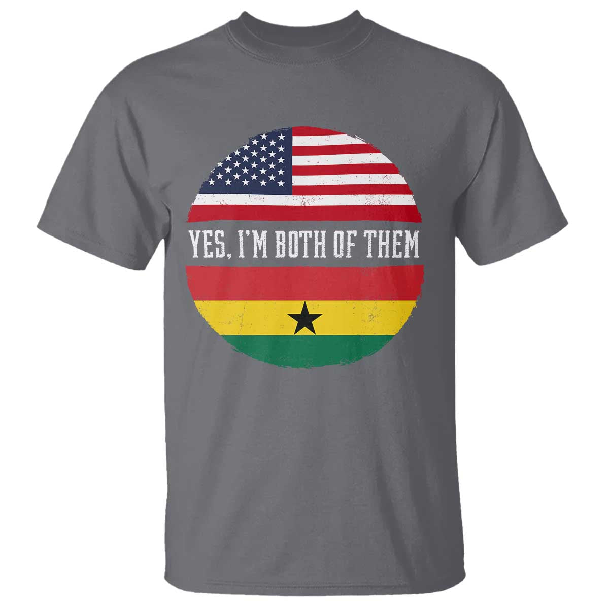Half American Half Ghanaian T Shirt Pride Ghanese Roots USA Flag Ghana Heritage Yes Im Both Of Them