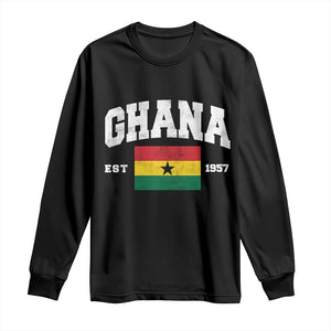 Ghana Est 1957 Ghanaian Flag Independence Day Long Sleeve Shirt Ghanaian Heritage Pride