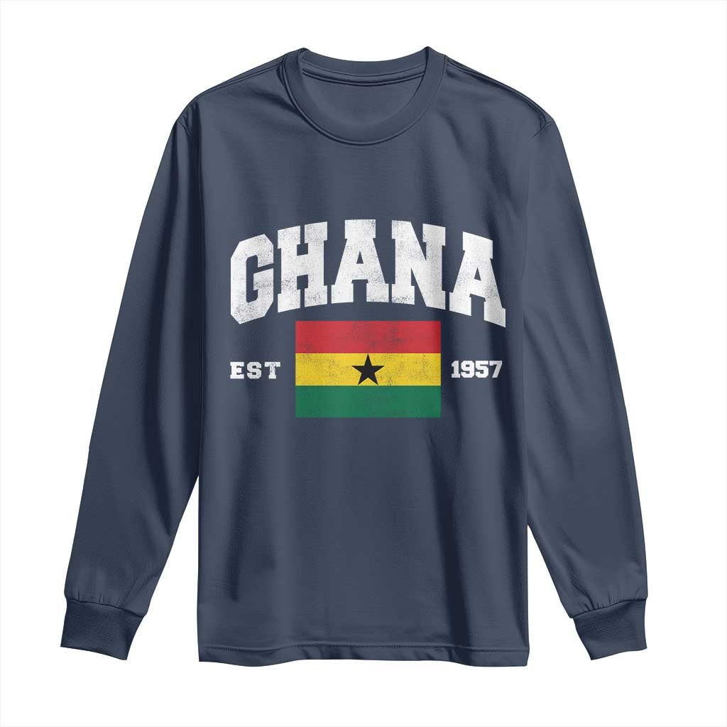 Ghana Est 1957 Ghanaian Flag Independence Day Long Sleeve Shirt Ghanaian Heritage Pride