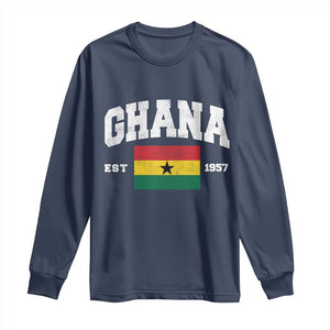 Ghana Est 1957 Ghanaian Flag Independence Day Long Sleeve Shirt Ghanaian Heritage Pride
