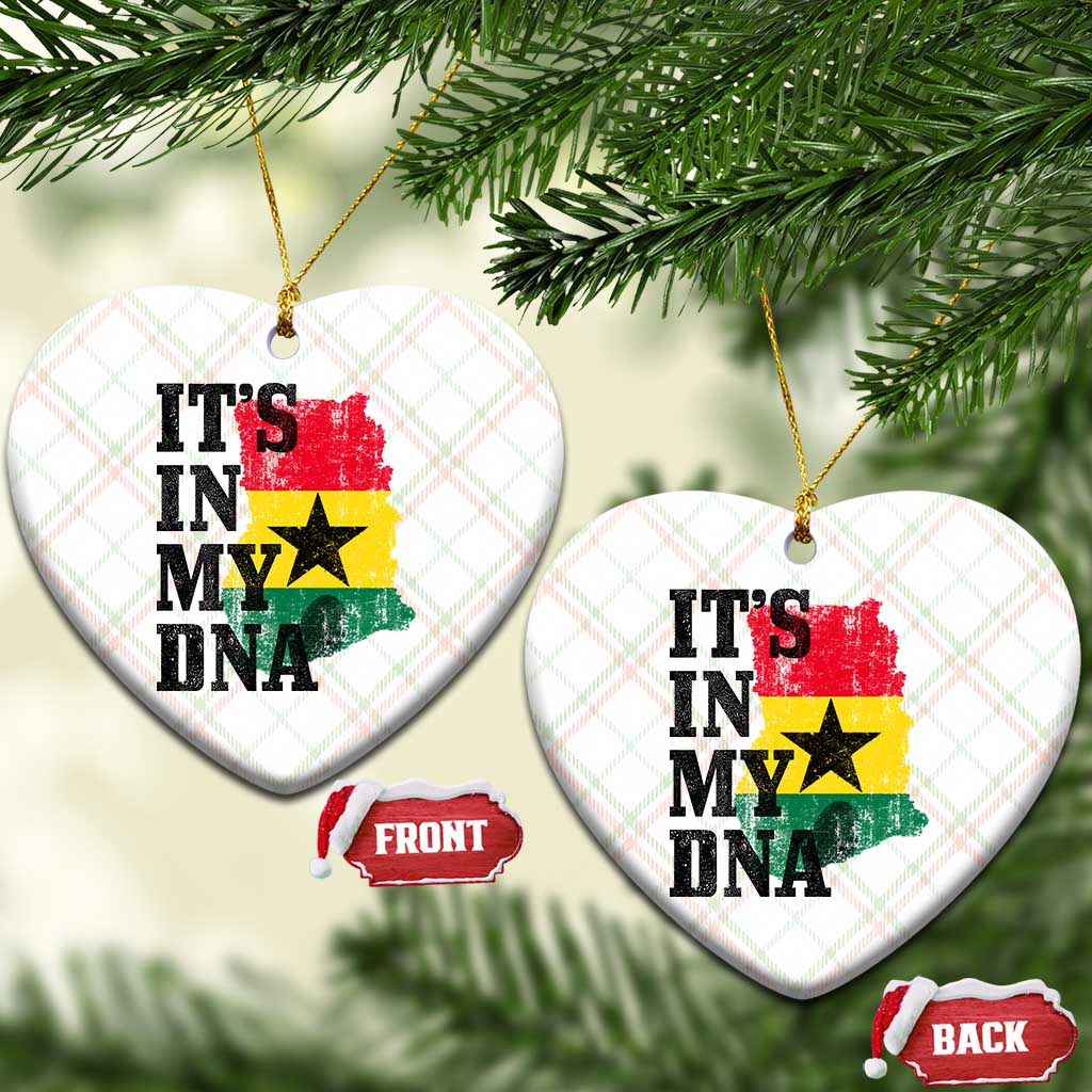 Its In My DNA Ghana Ceramic Ornament Proud Ghanaian Heritage Ghanese Roots Vintage Ghana Map Flag